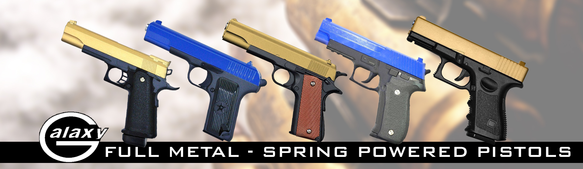 Galaxy Spring Pistols